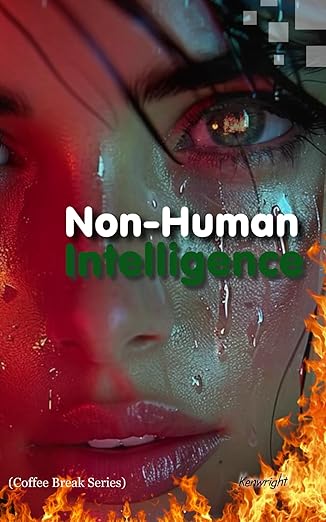 Non-Human Intelligence (Coffee Book Series) Cover