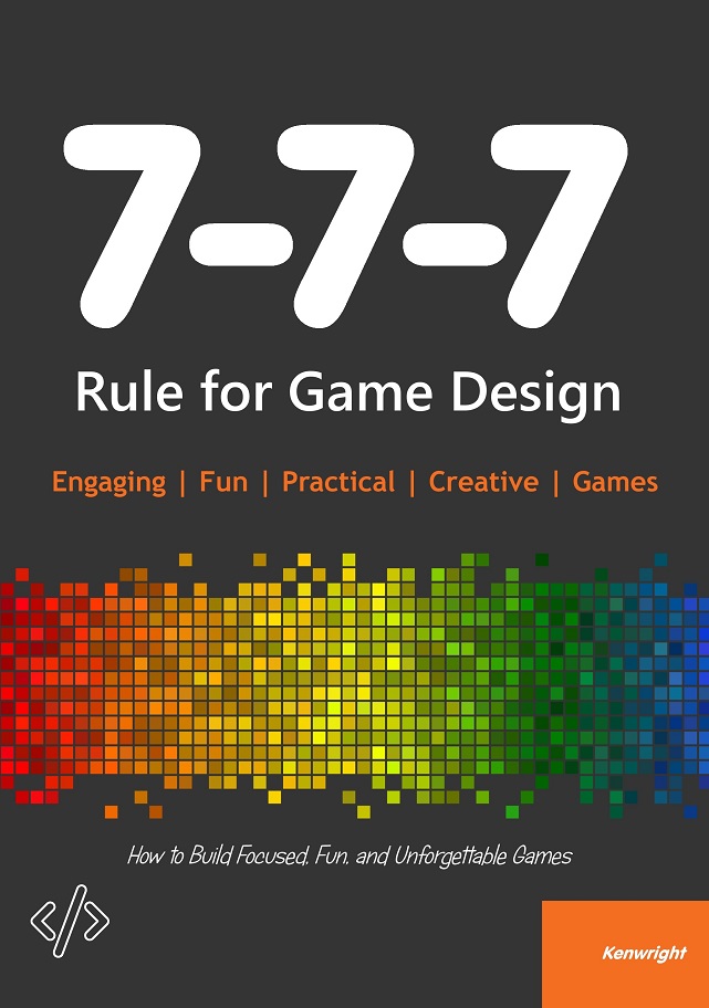7-7-7 Rule for Game Design (Paperback)